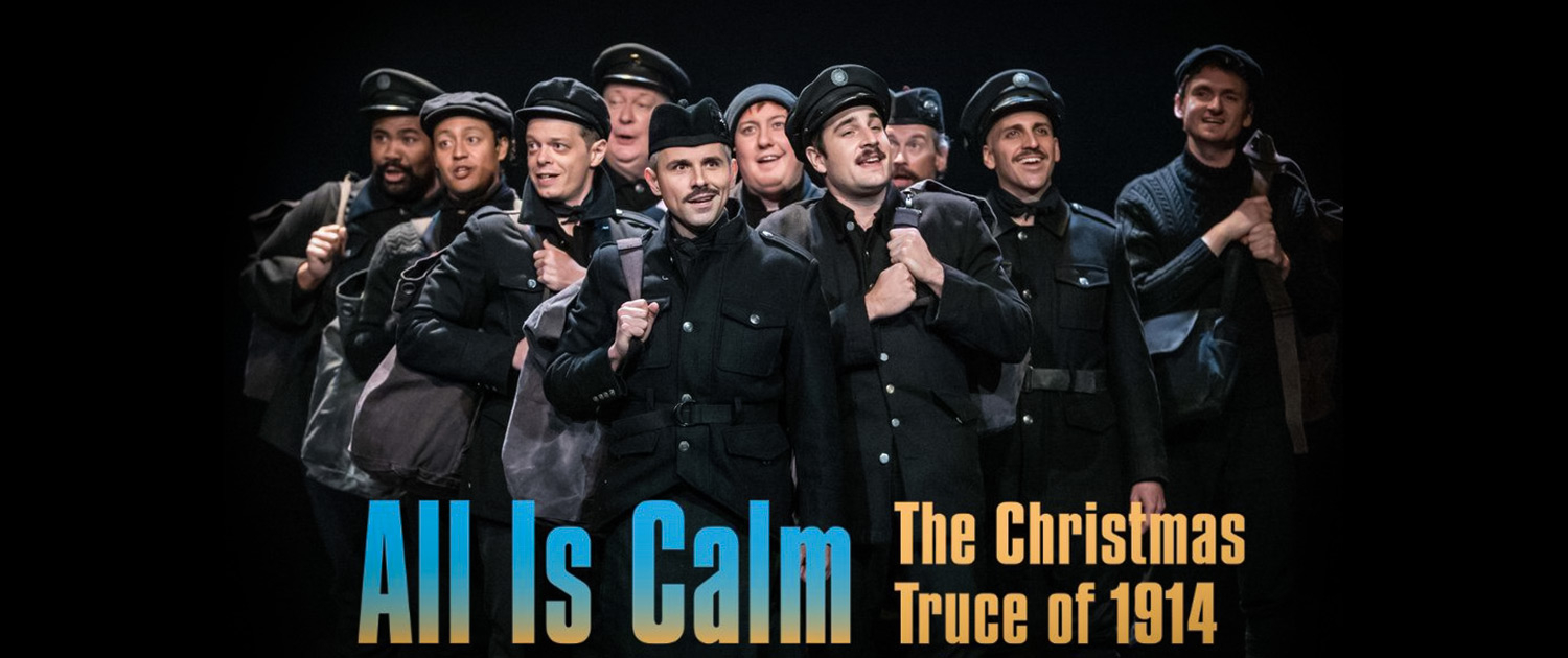 All is Calm - The Christmas Truce of 1914